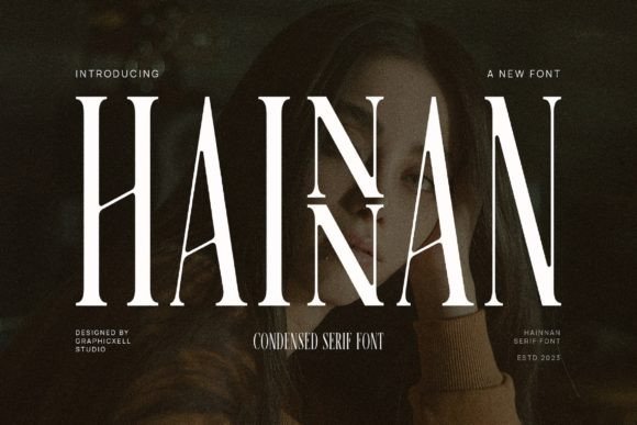 Hainnan: A Serif Typeface That Sharpens Your Campaign Message