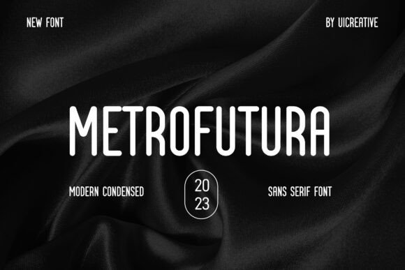 Metrofutura: A Modern Sans-Serif Typeface for Publishing