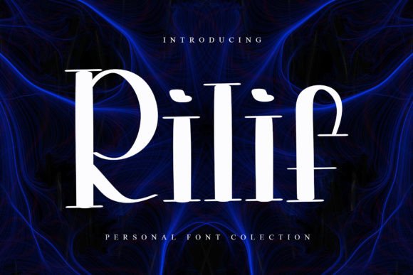 Rilif: The Serif Font That Transforms Campaign Designs