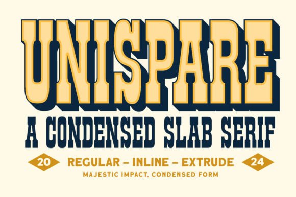 Unispare: A Condensed Slab Serif for Modern Marketing