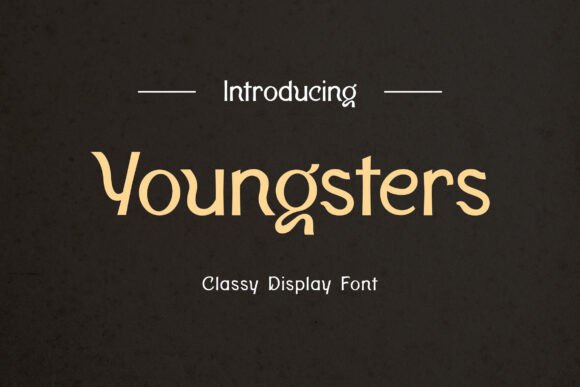 Youngsters: A Bold Sans Serif Font for Small Business Branding